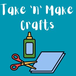 Take 'n' Make Crafts Events Calendar Image